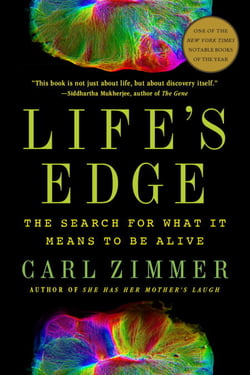 Life's Edge - The Search for What It Means to Be Alive