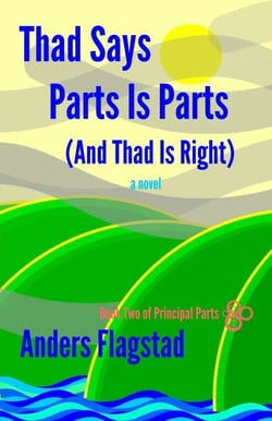 Thad Says Parts Is Parts (And Thad Is Right) - Principal Parts, #2