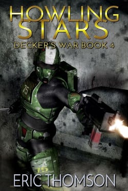 Howling Stars - Decker's War, #4