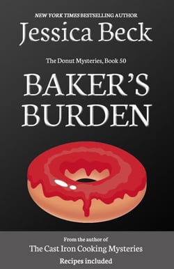 Baker's Burden - The Donut Mysteries, #50