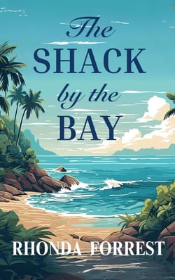 The Shack by the Bay - Love Stories by the Bay