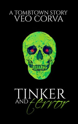 Tinker and Terror - Tombtown