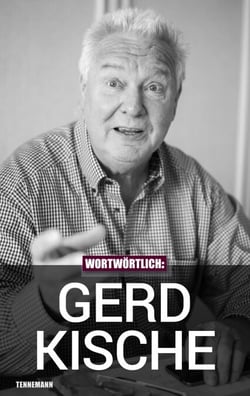 Wortwörtlich: Gerd Kische - Gespräche mit der DDR-Fußballlegende, dem Hansa-Präsidenten und Hansa-Manager