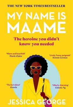 My Name Is Maame - the heartwarming book club debut that will make you laugh, cry and think