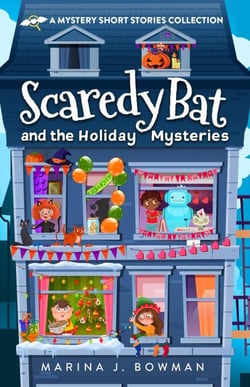 Scaredy Bat and the Holiday Mysteries - Scaredy Bat: A Vampire Detective Series