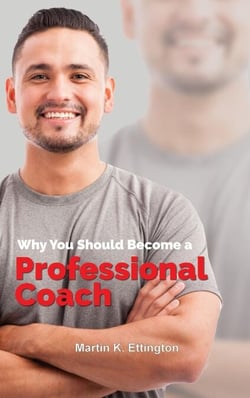 Why You Should Become a Professional Coach