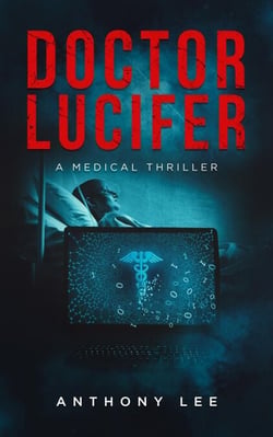 Doctor Lucifer - Dr. Mark Lin Medical Thrillers, #1