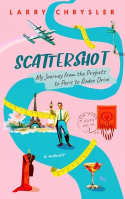 Scattershot: My Journey from the Projects to Paris to Rodeo Drive