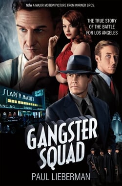 The Gangster Squad - The true story of the Battle for Los Angeles