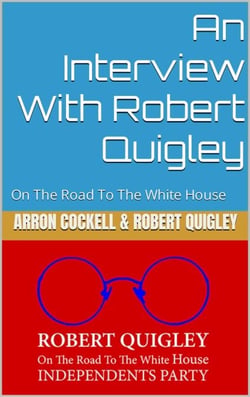 An Interview With Robert Quigley