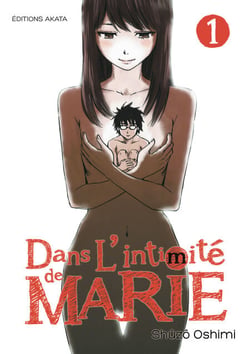 Dans l'intimité de Marie - Tome 1