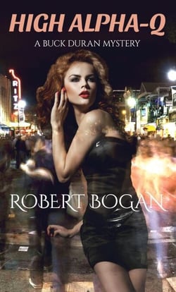 High Alpha-Q: A Buck Duran Mystery - Buck Duran Mysteries, #1