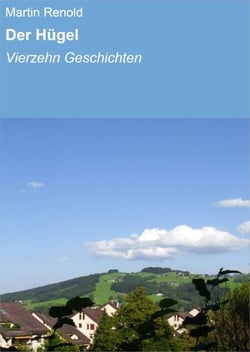 Der Hügel - Vierzehn Geschichten