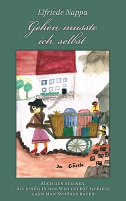 Gehen musste ich selbst - Auch aus Steinen, die einem in den Weg gelegt werden, kann man Schönes bauen