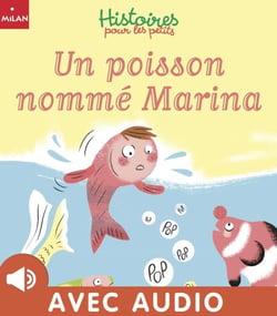 Un poisson nommé Marina - Un poisson nommé Marina