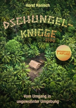 Dschungel-Knigge 2100 - Vom Umgang in ungewohnter Umgebung