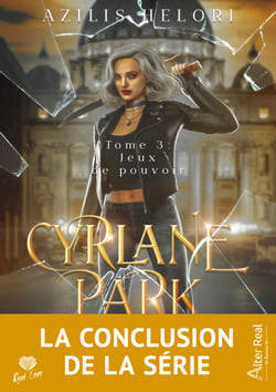 Jeux de pouvoir - Cyrlane Park, T3