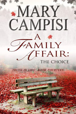 A Family Affair: The Choice - Truth in Lies, #14