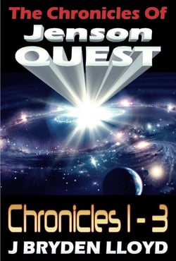The Chronicles Of Jenson Quest - Chronicles 1-3 - The Chronicles Of Jenson Quest, #4
