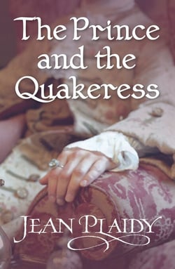 The Prince and the Quakeress - (Georgian Series)