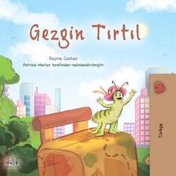 Gezgin tirtil - Turkish Bedtime Collection