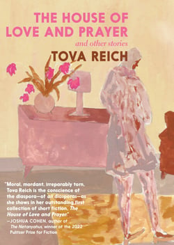 The House of Love and Prayer - and Other Stories