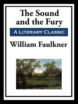 The Sound and the Fury