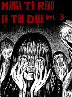Manga To Read In The Dark Vol. 3 - Manga To Read In The Dark, #3
