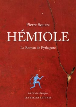 Hémiole - Le Roman de Pythagore