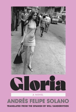 Gloria - A Novel
