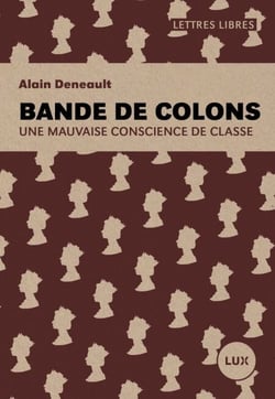 Bande de colons - Une mauvaise conscience de classe