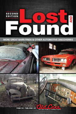 Lost and Found - More Great Barn Finds &amp; Other Automotive Discoveries