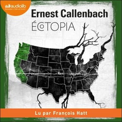 Ecotopia - Notes personnelles et articles de William Weston