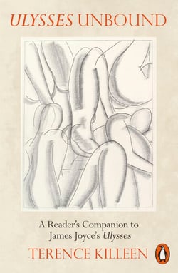 Ulysses Unbound - A Reader's Companion to James Joyce's Ulysses