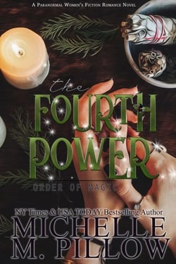 The Fourth Power - Order of Magic, #3