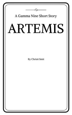Artemis: A Gamma Nine Short Story