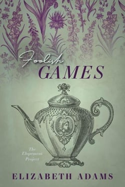 Foolish Games - The Elopement Project, #2