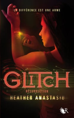Glitch - tome 2 Résurrection - Résurrection