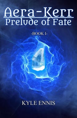 Aera-Kerr: Prelude of Fate - Aera-Kerr, #1
