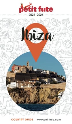 Guide Ibiza 2025/2026 Petit Futé