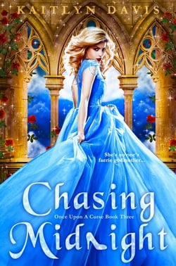 Chasing Midnight (Once Upon a Curse Book 3) - Once Upon A Curse, #3