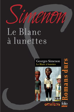 Le Blanc à lunettes - Romans durs