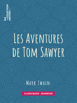 Les Aventures de Tom Sawyer