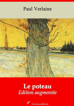 Le Poteau – suivi d'annexes - Nouvelle édition 2019