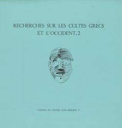 Recherches sur les cultes grecs et l’Occident, 2