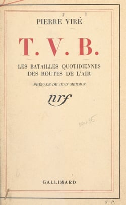 T. V. B. - Les batailles quotidiennes des routes de l'air