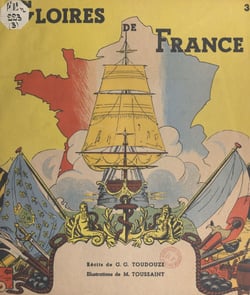 Gloires de France (3). Cinq Corsaires français - Quinzième siècle