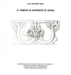Il tempio di Afrodite di Akrai - Recherches sur les cultes grecs et l'Occident, 3