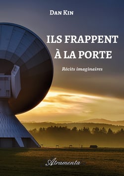 Ils frappent à la porte - Récits imaginaires