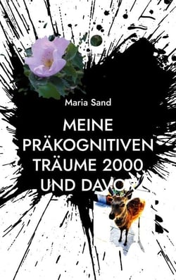 Meine präkognitiven Träume 2000 und davor - Psi-Forschung